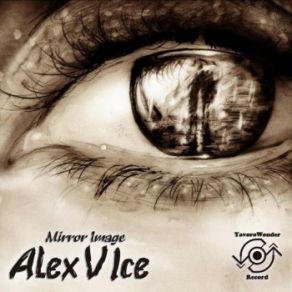 Download track Mirror Image (Radio Edit) Alex V Ice