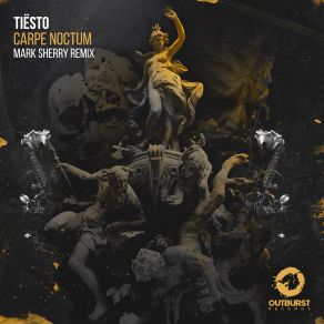 Download track Carpe Noctum (Mark Sherry Extended Remix) DJ Tiësto