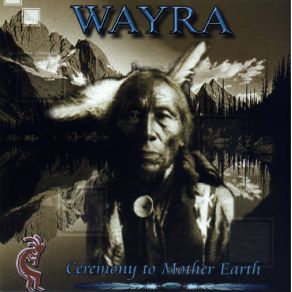 Download track Trails Of Our Ancestors Wayra