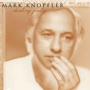 Download track My Claim To Fame (Remastered 2) Mark Knopfler