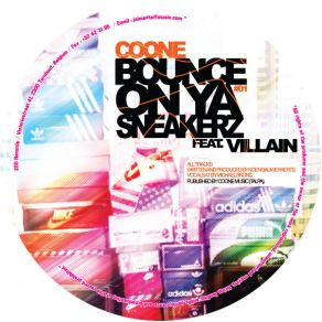 Download track Bounce On Your Sneakerz CooneMC Villain