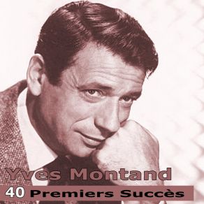 Download track Amour, Mon Cher Amour (Remasterisé) Yves Montand