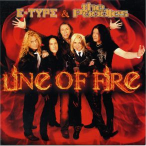 Download track Line Of Fire (Singback Version) The Poodles, E - Type, Jakob Samuel