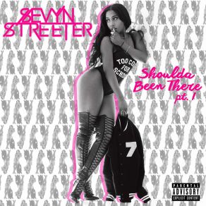 Download track Just Being Honest Sevyn Streeter