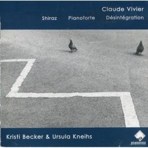 Download track 1. Pianoforte 1975 For Solo Piano Claude Vivier