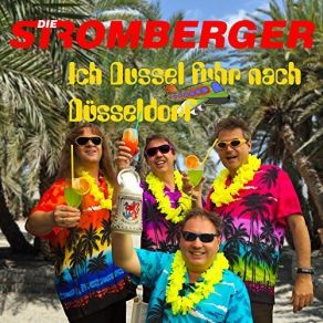 Download track Ich Dussel Fuhr Nach Düsseldorf Die Stromberger