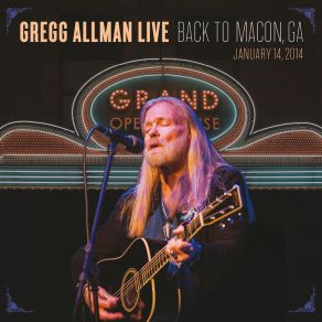 Download track I Can't Be Satisfied (Live) Gregg Allman