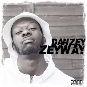 Download track Where You Been Danzey