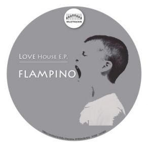 Download track Love House Flampino