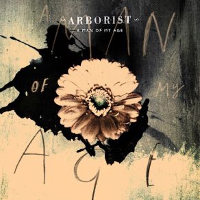 Download track A Man Of My Age Arborist