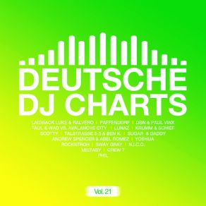 Download track Deutsche Dj Charts, Vol. 21 (Continuous Dj Mix, Pt. 2) Dj Mix