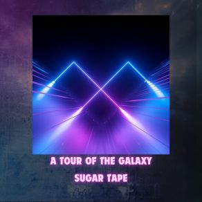 Download track Solar Wind Sugar Tape