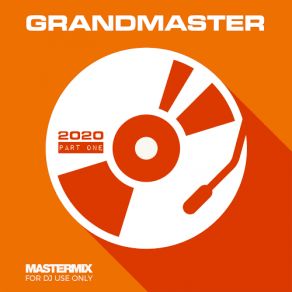 Download track Grandmaster 2020 Volume One (Continuous Mix) Mastermix