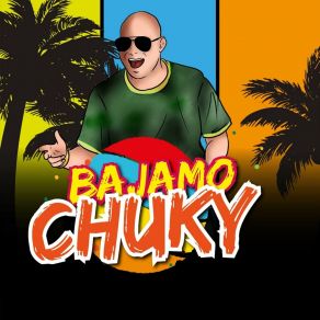 Download track Bajamo Chuky El Rey Tulile