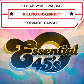 Download track Tell Me What Is Wrong The Lincolns QuintettLincolns Quintet