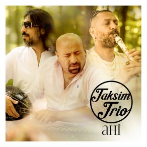 Download track Orobroy Taksim Trio