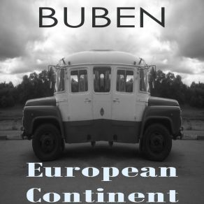 Download track European Continent (Original Mix) Buben