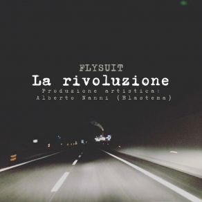 Download track La Rivoluzione (Instrumental) Flysuit