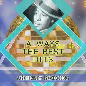 Download track Theme From 'The Eleventh Hour' Johnny Hodges