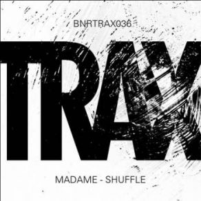 Download track Shuffle Madame