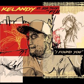 Download track I'found You Fiji, Josh Tatofi, Kelandy