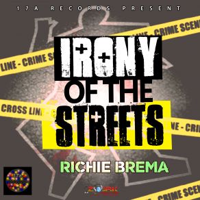 Download track Irony Of The Streets Richie Brema