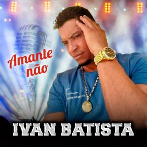 Download track A Garota Dos Meus Sonhos Ivan Batista