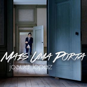 Download track Mais Uma Porta Josue Lopez