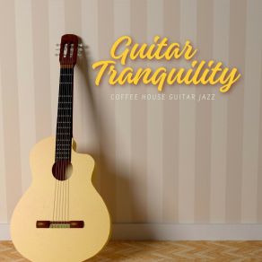 Download track Tranquil Meadow Melody Coffee House Guitar Jazz