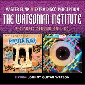 Download track Virginia's Pretty Funky Johnny Guitar Watson, The Watsonian Institute