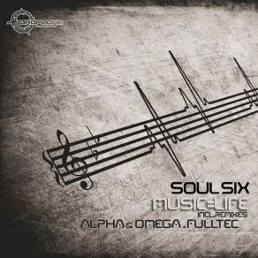 Download track Music Is Life Soul Six