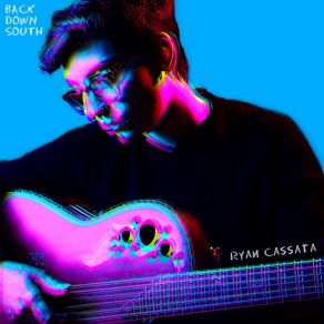 Download track Back Down South Ryan Cassata