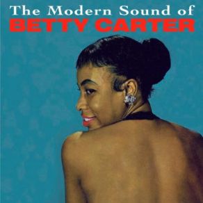 Download track Jazz (Ain't Got Nothing But Soul) Betty Carter