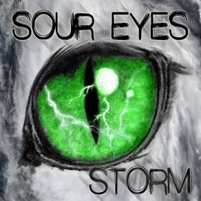 Download track Storm Sour Eyes