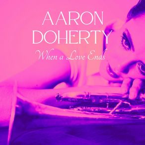 Download track Never Together Again Aaron Doherty