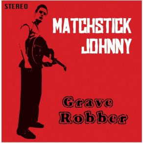 Download track Girl On My Mind Matchstick Johnny