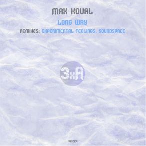 Download track Long Way (Soundspace Remix) Max Koval