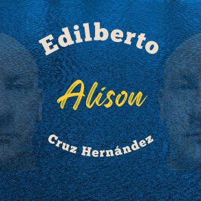 Download track No Lo Comprendo EDILBERTO CRUZ HERNANDEZ