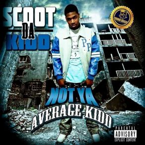 Download track Gram God Scoot Da Kidd