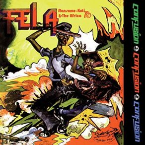 Download track Confusion, Pt. 1 & 2 Fela Kuti, Afrika 70