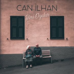 Download track Beni Oyalar (Akustik) Can Ilhan