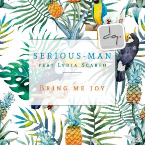 Download track Bring Me Joy (Instrumental Club Mix) Lydia Scarfo, Serious-Man