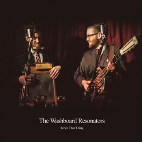 Download track Holding Onto Two Hearts The Washboard Resonators