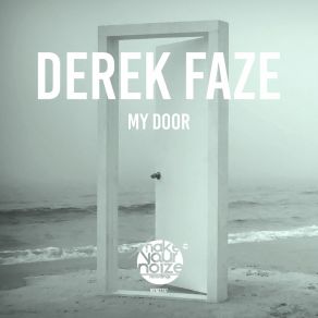 Download track My Door (Extended Mix) Derek Faze