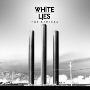 Download track Nothing To Give (M83 Remix) White Lies