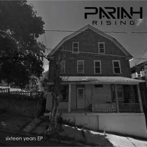 Download track Left For Dead Pariah Rising