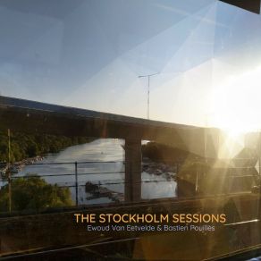 Download track The Stockholm Sessions, Pt. 5 Bastien Pouillès