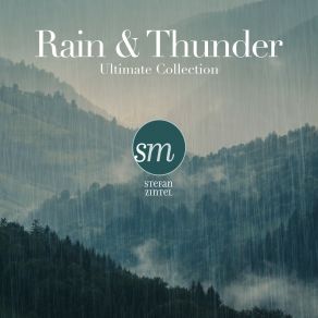 Download track Thunder & Rain Stefan Zintel