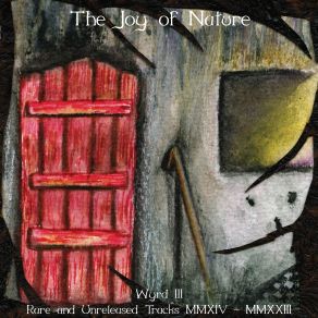 Download track The Threshold Of Sleep The Joy Of Nature