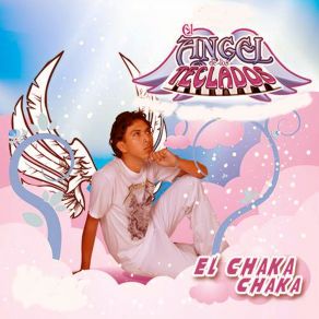 Download track El Chaka Chaka El Angel De Los Teclados